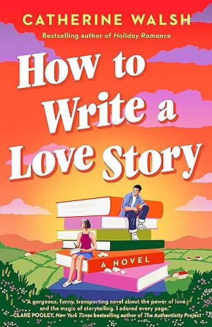 How to Write a Love Story