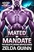 Mated By Mandate: A Fated M...