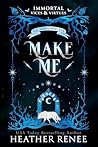 Make Me