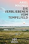 Die Verbliebenen vom Tempelfeld