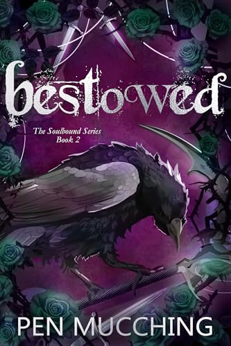 Bestowed (The Soulbound #2)