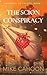 The Scion Conspiracy by Mike Cahoon