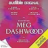 Becoming Meg Dash...
