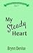 My Steady Heart (Hearts of ...