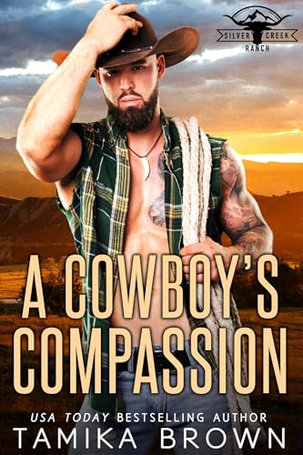 A Cowboy's Compassion (Kindle Edition)