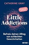 Little Addictions...