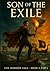 Son of the Exile by B G Martinelli