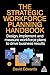 The Strategic Workforce Pla...