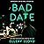 Bad Date