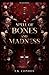A Spell of Bones and Madness (The Nostos Series)