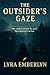 The Outsider's Gaze: A Rive...