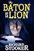 Bâton et le Lion