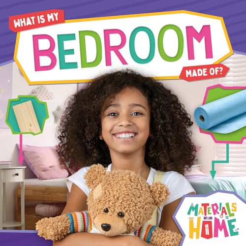 What Is My Bedroom Made Of? (Materials at Home)