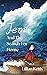 Jem And The Search For Home