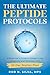 The Ultimate Peptide Protoc...