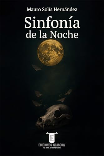 Sinfonía de la Noche (Spanish Edition)
