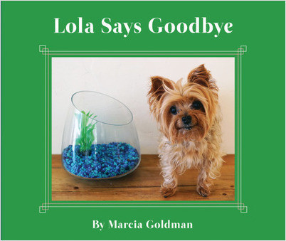 Lola Says Goodbye