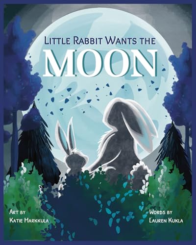 Little Rabbit Wants the Moon (Hardcover)