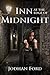 Inn at the edge of Midnight by Jodhan Ford
