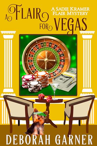 A Flair for Vegas (The Sadie Kramer Flair Mysteries Book 8)