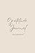 Gratitude Journal - Mocha E...