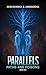 Parallels | Paths and Poisons