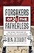 Forsakers of the Fatherless...