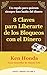 8 Claves para Liberarte de ...