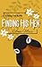Finding His Hen: A Falling ...