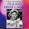 A Rare Recording of Film Icon Greer Garson