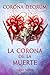 La corona de la muerte: Trilogía Corona Deorum (Libro 1) (Spanish Edition)