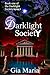 Darklight Society by Gia Maria