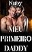 Meu Primeiro Daddy: Conto E...