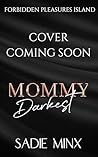 Mommy Darkest