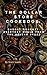 The Dollar Store Cookbook by Starr Smith