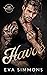 Havoc (Twisted Kings MC #4)
