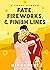 Fate, Fireworks, & Finish Lines (Season of Love #4) by Marion De Ré