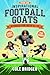 Inspirational Football GOATS Stories for Boys 8-12 by Cole Bridger