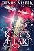 King's Heart (Reunited 1) (Adradis Rising)