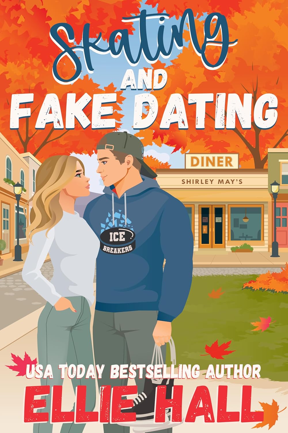 Skating and Fake Dating (Love in Maple Falls #4)