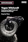 Vegan Witchcraft:...