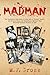 Madman by M.F. Gross
