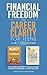 Financial Freedom and Caree...