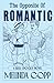 The Opposite of Romantic