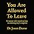 You Are Allowed to Leave
