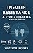 INSULIN RESISTANCE & TYPE 2...