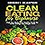 Clean Eating for Beginners:...