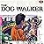 The Dog Walker by R Stone
