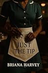 Just The Tip