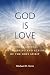 God Is Love by Michael D. Torre